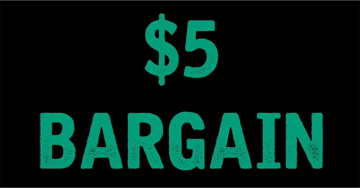 $5 BARGAIN